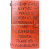 May You Be Proud Of  - Employee Motivation Notebook - B322