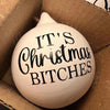 Christmas Funny Offensive Bauble - Rude Baubles