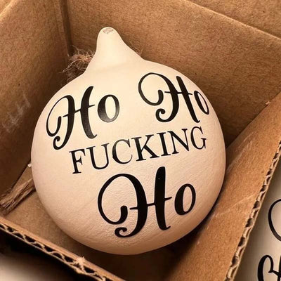 Christmas Funny Offensive Bauble - Rude Baubles