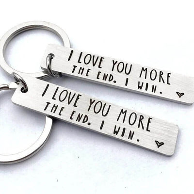 "I Love You More The End I Win" Funny Birthday Keychain