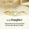 To My Daughter - Infinity Heart Bracelet