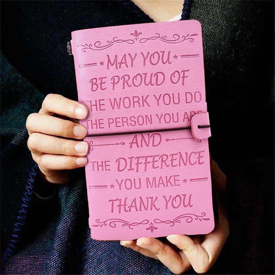 May You Be Proud Of  - Employee Motivation Notebook