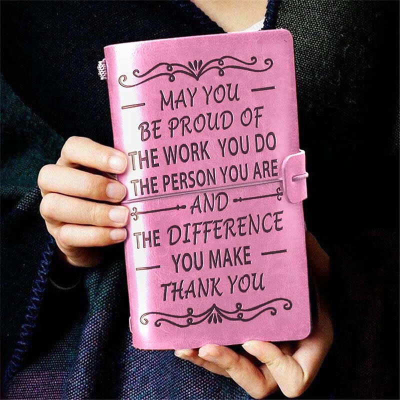 May You Be Proud Of  - Employee Motivation Notebook - B322