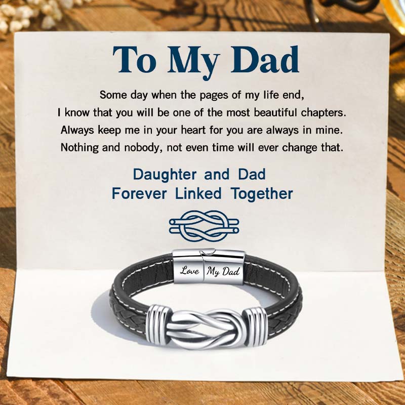 "Daughter And Dad Forever Linked Together" Braided Leather Bracelet