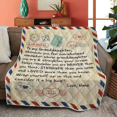 To My Granddaughter - From Nana - Straighten Your Crown G017 - Premium Quilt